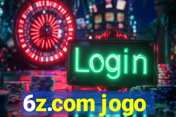 6z.com jogo